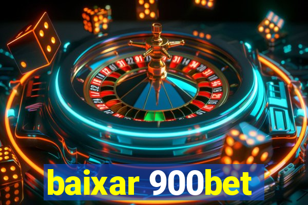 baixar 900bet
